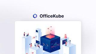 OfficeKube Lifetime Deal - A Fully Configured and Highly Productive Workspace