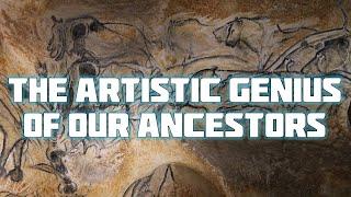 The Artistic Genius Of Our Ancestors: Exploring The First Cave Paintings