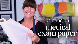 How To Print On Medical Exam Paper - for Mixed Media Artists