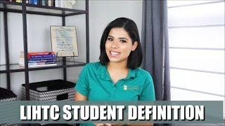 LIHTC STUDENT DEFINITION EXPLAINED