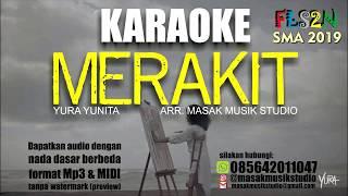 MERAKIT (KARAOKE) - YURA YUNITA | FLS2N SMP 2020