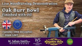 Live Woodturning: Oak Burr Bowl