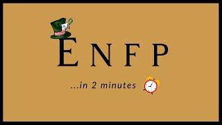 How To Spot an ENFP in 2 Minutes...