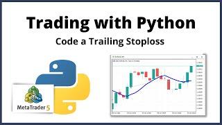 Code a Trailing Stoploss | Trading with Python #6