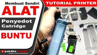 BIKIN ALAT PENYEDOT CATRIDGE BUNTU, cara bikin penyedot catridge, penyedot catridge, toolkit