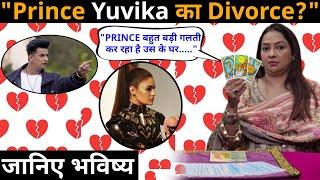 Prince Narula, Yuvika controversy "2025 में तलाक?" Tarot reader Geetanjali Saxena बोली "मुश्किल है"