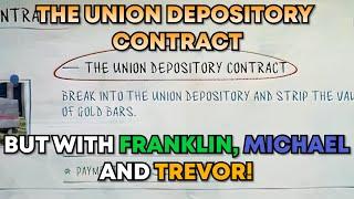 GTA Online Union Depository Contact But With Franklin, Michael and Trevor!