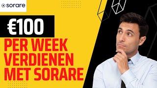 Hoe maak je €100 euro per week op Sorare #sorare #simpelnft #youtube