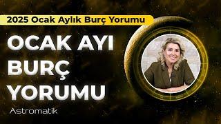 Ocak Aylık Burç Yorumları I Yılın İlk Dolunayı ve Yeni Ayı I Astromatik