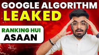 Google Algorithm LEAKED! Google Content Warehouse API Leaked | SEO Ranking Factors Exposed 