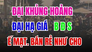 VỠ TRẬN Bất Động Sản 2025 - Phá sản, đổ nợ, bán tháo còn xảy ra | Nhà Đất Hôm Nay #nhadathomnay #bds