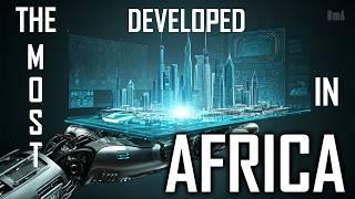 THE TOP TEN MOST DEVELOPED CITIES IN AFRICA