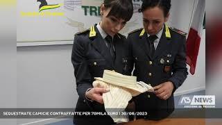 SEQUESTRATE CAMICIE CONTRAFFATTE PER 70MILA EURO | 30/06/2023