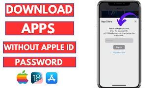 How TO Download Apps Without Apple Id Password || iPhone || Apple ID || iOS 18