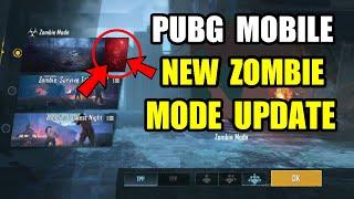 PUBG Mobile New Zombie Mode Update ? Release date Confirm ?