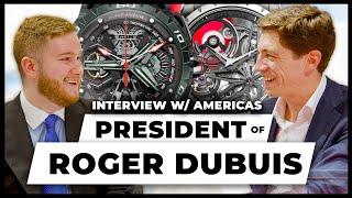 Talking The Past, Present & Future Of Roger Dubuis