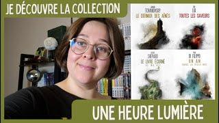 Je découvre la collection une heure lumière