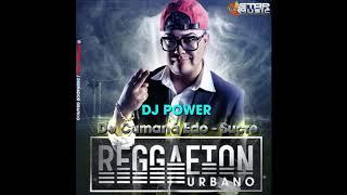 REGGAETON URBANO  DJ POWER