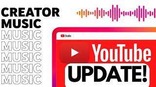 YouTube Creator Music Update - This is Amazing!