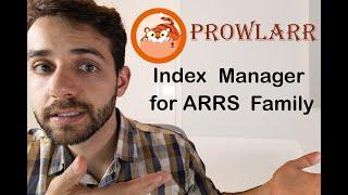 Let's install Prowlarr to manage your indexers for use with familiar “ARRS” applications