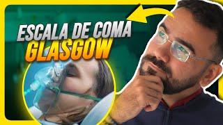 ESCALA DE COMA DE GLASGOW ATUALIZADA - APRENDA AGORA FÁCIL