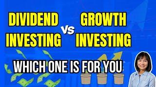 DIVIDEND INVESTING vs. GROWTH INVESTING Pros and Cons : Which Strategy Fits Your Goals?