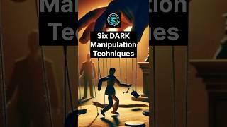 6 DARK Manipulation Techniques #manipulation #tips #psychology #selfimprovement #knowledge  #infof