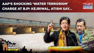 ‘Polluting Yamuna’, AAP’s Shocking ‘Water Terrorism’ Charge At BJP| Kejriwal, Atishi Say| Delhi Poll