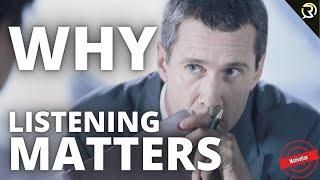 Why Listening Matters - Motivational Speech #10