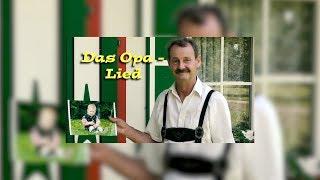 Das "Opa Lied" (Franzls - Enkerl - Lied)  Södingtal Trio