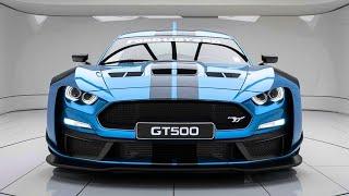 2025 Ford Mustang Shelby GT500: The Most Powerful Mustang Ever!