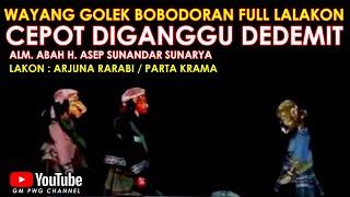 Wayang Golek Asep Sunandar Sunarya Bobodoran Full Lalakon l Cepot Diganggu Dedemit - Parta Krama