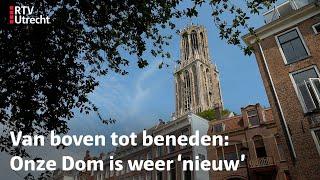 Dom Docu: álles over de restauratie van de Dom in één video | RTV Utrecht