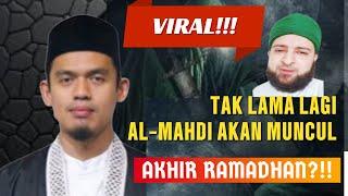 VIRAL!!!BENARKAH AL MAHDI AKAN DI BAI'AT DI AKHIR RAMADHAN || Buya Arrazy Hasyim