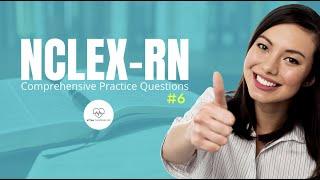 Nclex RN | Nursing Comprehensive Test Bank Questions and Answers | Set 6