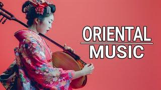 Oriental Music for Relaxation and Mindfulness