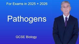 GCSE Biology Revision "Pathogens"