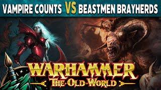 Beastmen Brayherds vs Vampire Counts Warhammer The Old World Battle Report