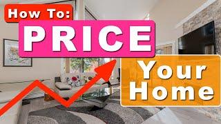 Pricing Your Home For Sale