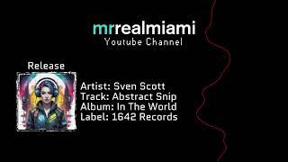 Sven Scott - Abstract Snip