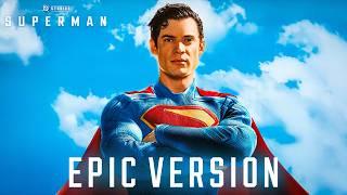 Superman Theme | EPIC TRAILER 2 VERSION (2025 Theme)