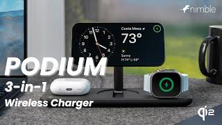 Nimble PODIUM 3-in-1 Wireless Charger | Qi2 Certified