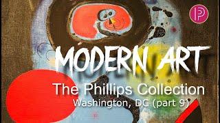 The Phillips Collection / Washington, DC (Part 9)