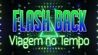 Set Mix de Flashback - Uma Viagem Musical ao Passado - Festa Retrô: Os Hits que Marcaram Época