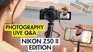 Photography Live Q&A - Nikon Z50 II Edition - Koffee with Kon