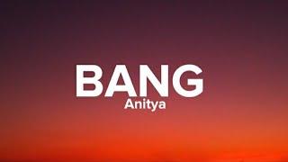 Anitta - Bang (Lyrics/Letra) 