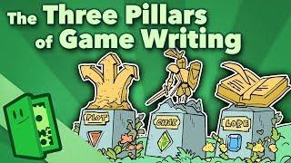 The Three Pillars of Game Writing - Plot, Character, Lore - Extra Credits