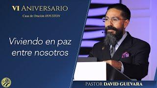 David Guevara | Viviendo en paz entre nosotros | VI aniversario 06/14/24