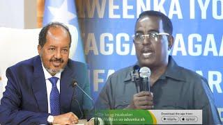 Wasiirka Arimaha Gudaha”Dalkaan hal Madaxweyne ayuu leeyahay "