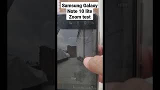 samsung galaxy note 10 lite zoom test